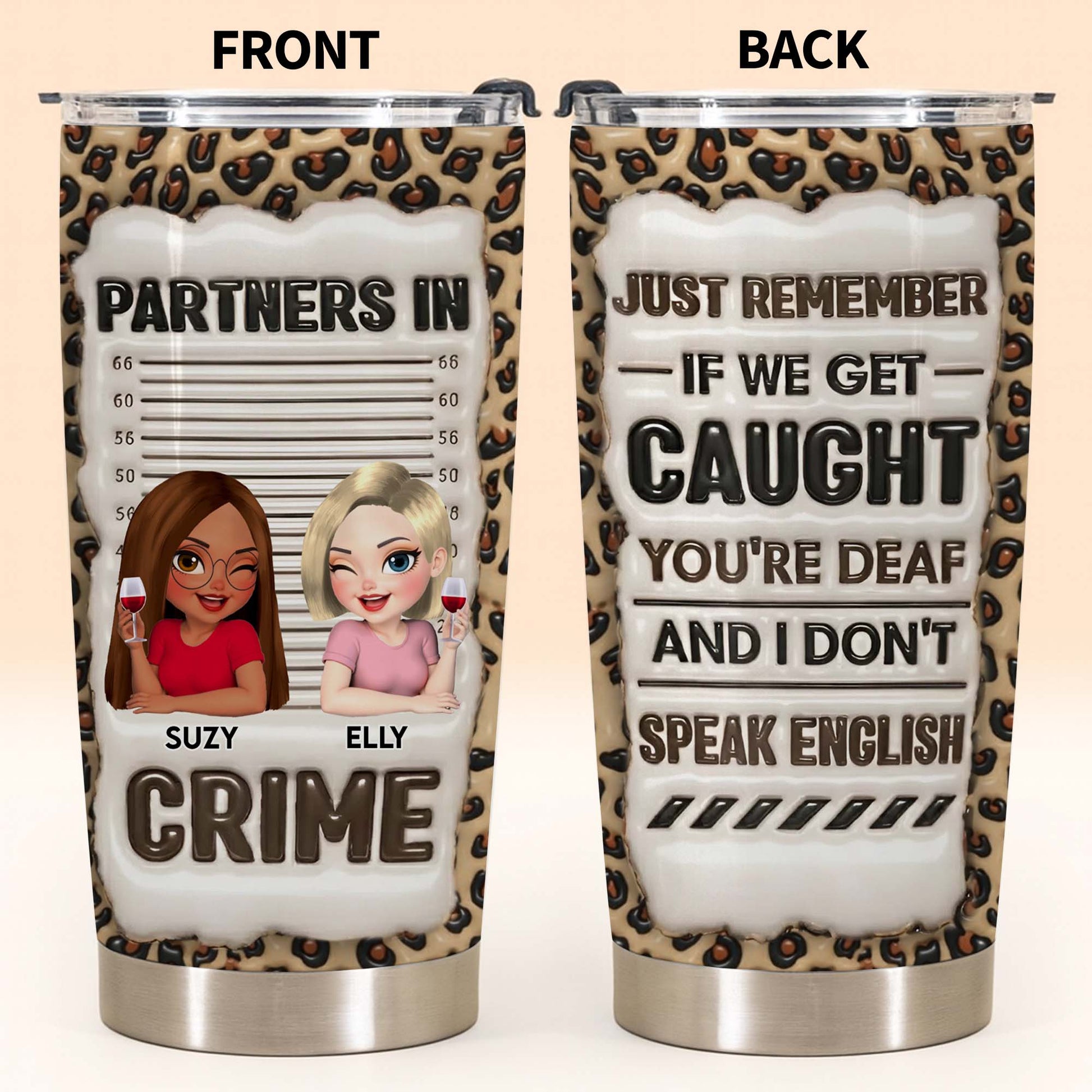 Partners In Crime, Just Remember If We Get Caught, Cartoon Characters, Leopard Print