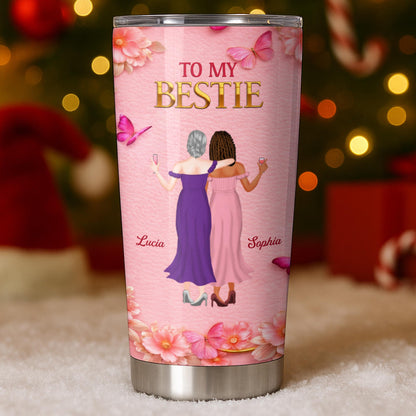 To My Bestie, Women Toasting With Flowers Stainless Steel Tumbler