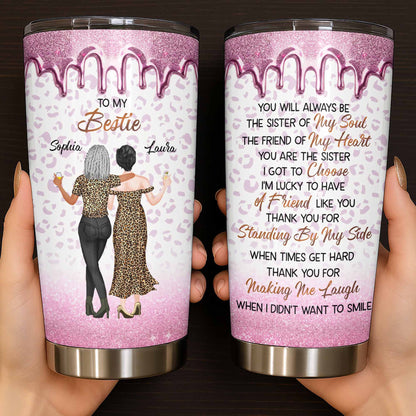 To My Bestie, You Will Always Be The Sister Of My Soul