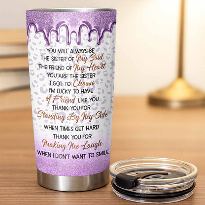 To My Bestie, You Will Always Be The Sister Of My Soul