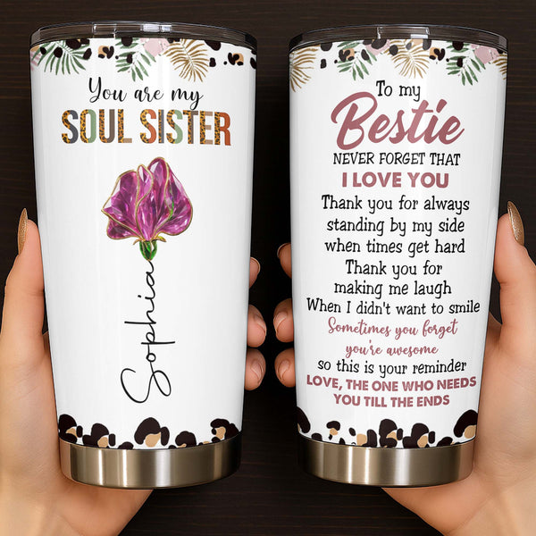 To My Bestie, Reminder Of Our Friendship With Flower Design