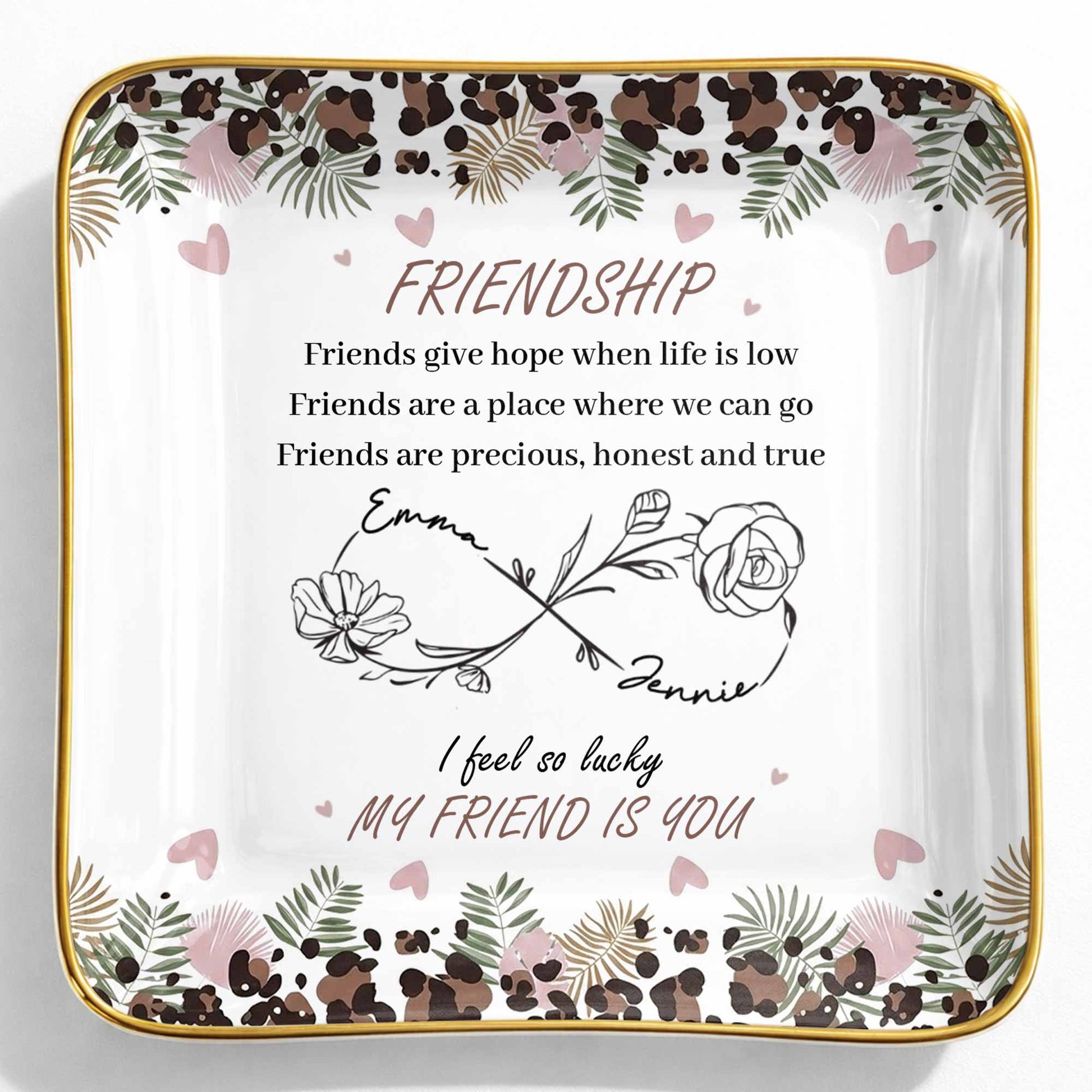Friends Give Hope When Life Is Low, Flowers and Hearts Design