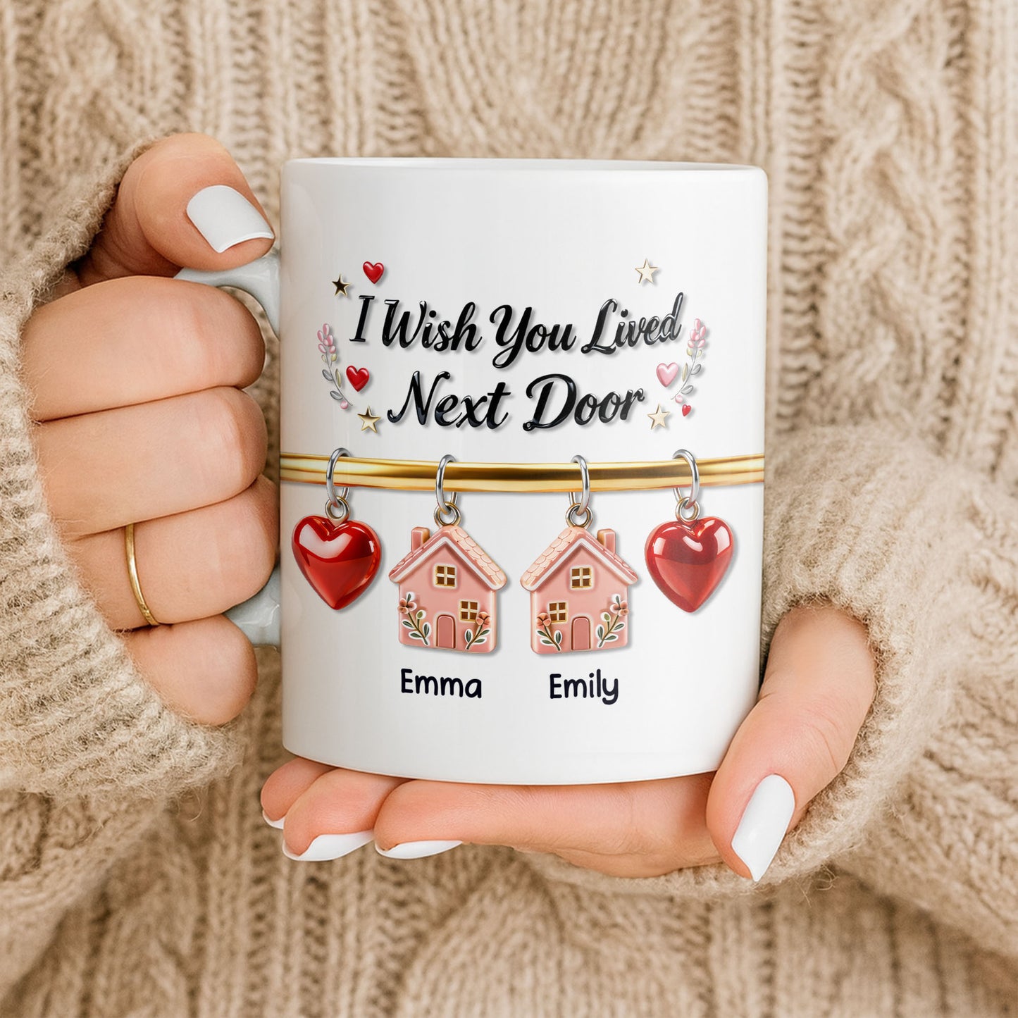 I Wish You Lived Next Door With Houses And Hearts - Personalized Custom Coffee Mug - BST536_MG