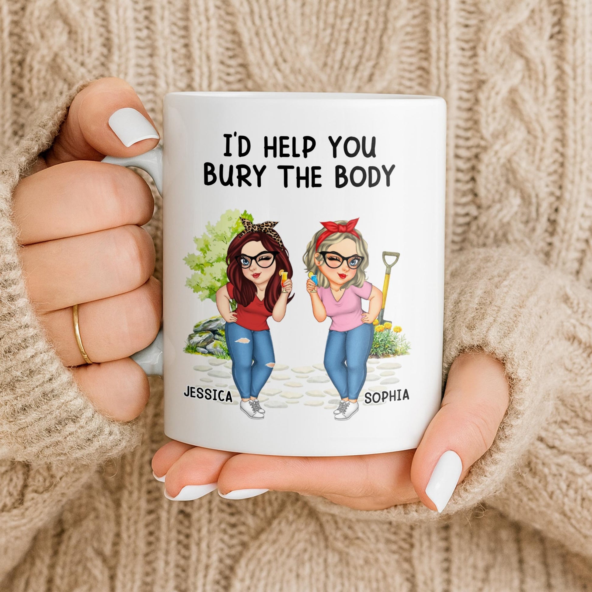 I'd Help You Bury The Body, Two Women