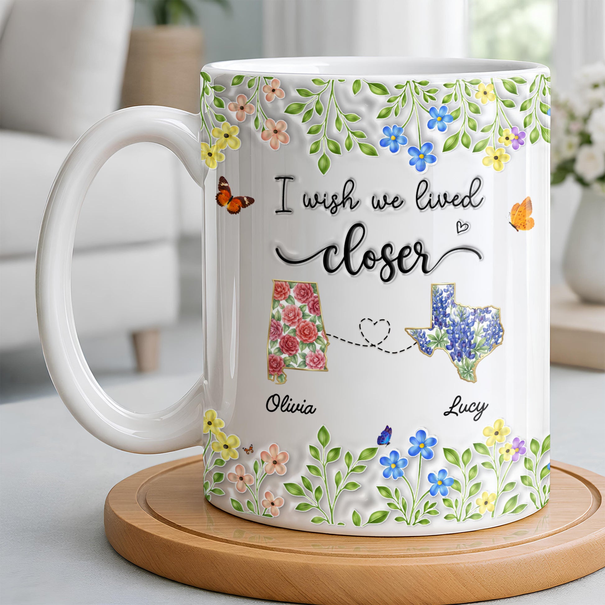 I Wish We Lived Closer Featuring Flowers and Butterfly