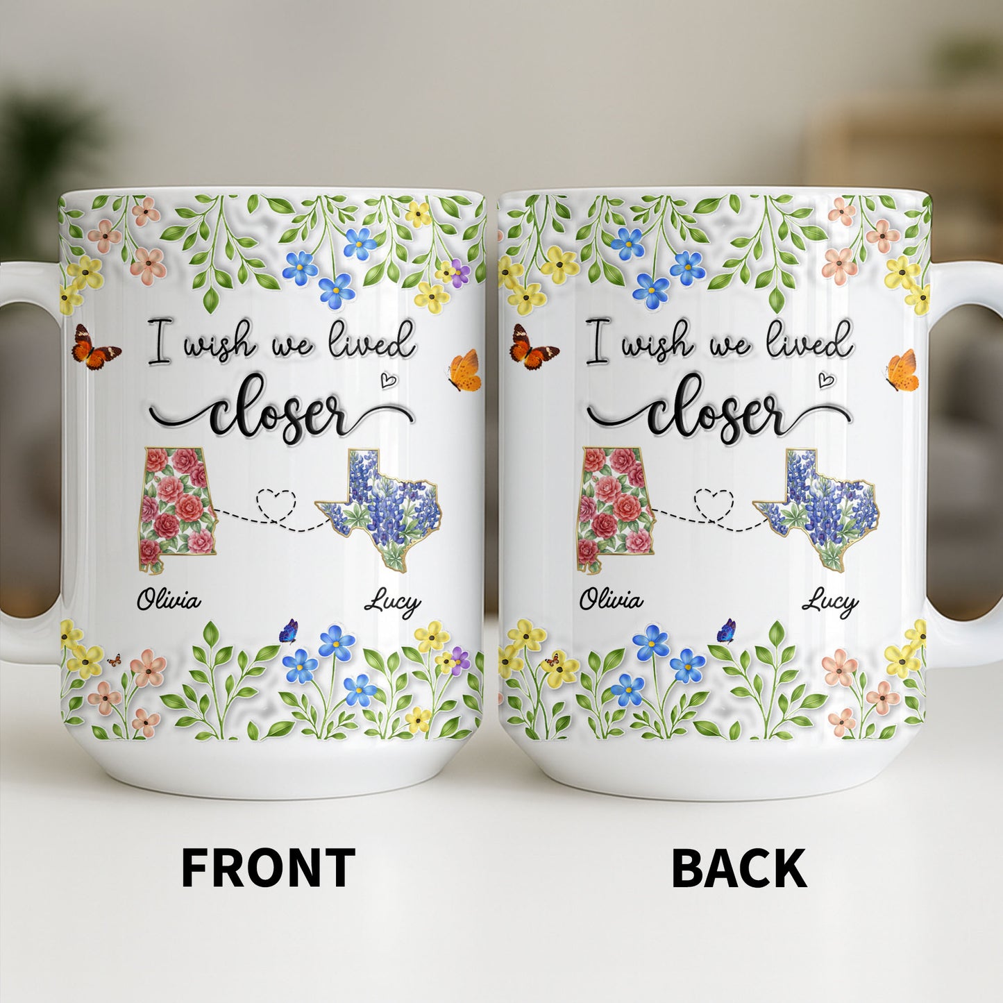 I Wish We Lived Closer Featuring Flowers and Butterfly