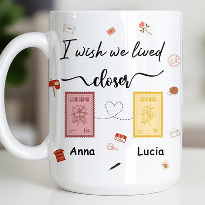 I Wish We Lived Closer With Post Stamp Design