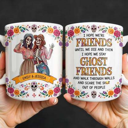 Eternal Friends Sugar Skull Skeletons And Floral Banner - Personalized Custom Coffee Mug - BST766_MG