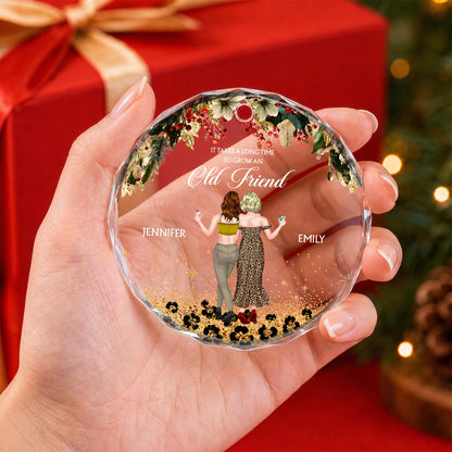 It Takes A Long Time To Grow An Old Friend Leopard Besties - Personalized Custom Circle Glass Ornament - BST778_CGOR