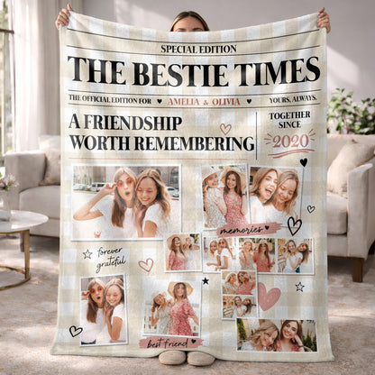 The Bestie Times A Friendship Worth Remembering Newspaper With Photos - Personalized Custom Blanket - BST917_BLK