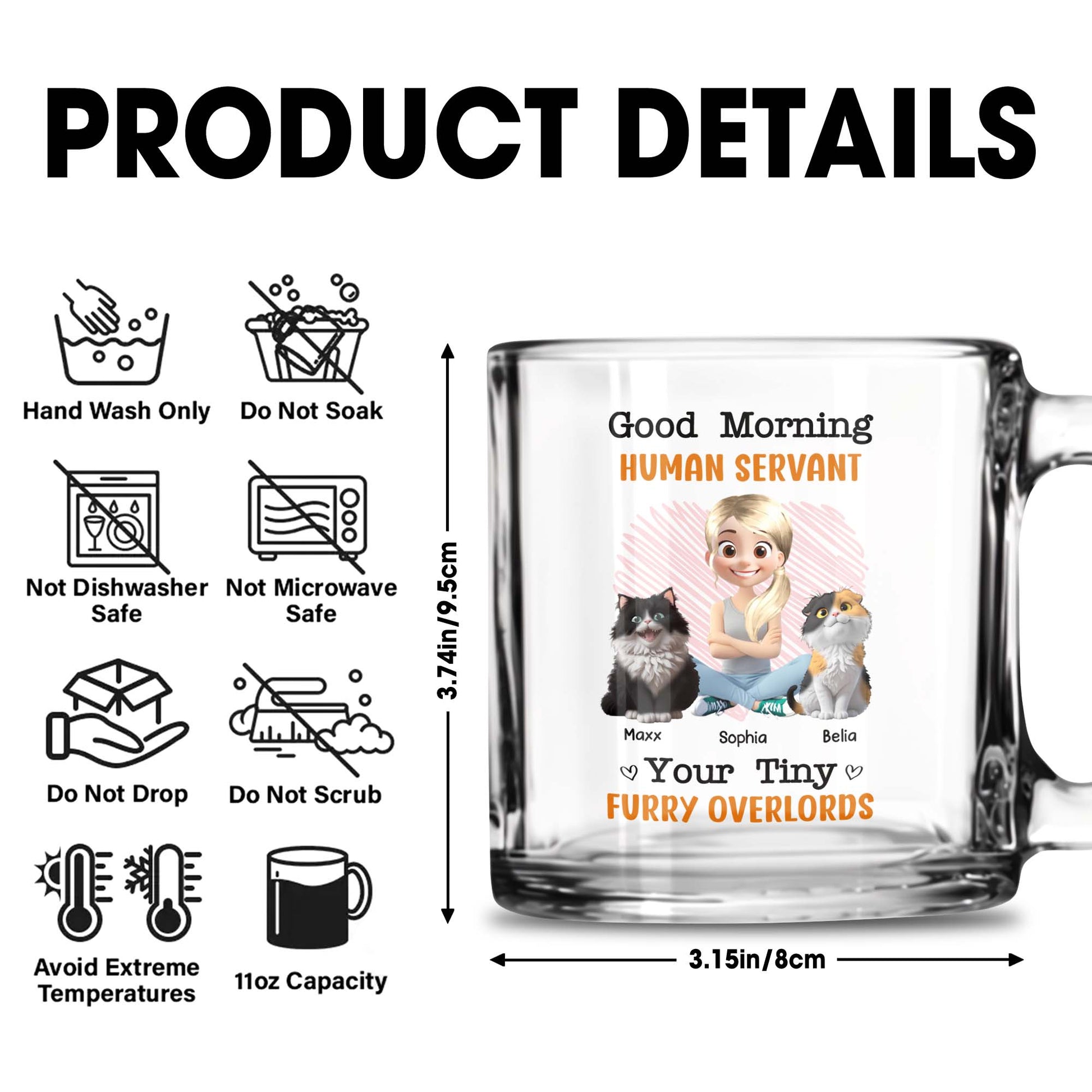 Good Morning Human Servant, Tiny Furry Overlords