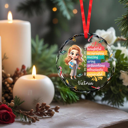 Thoughtful And Encouraging Teacher Appreciation Glass Ornament