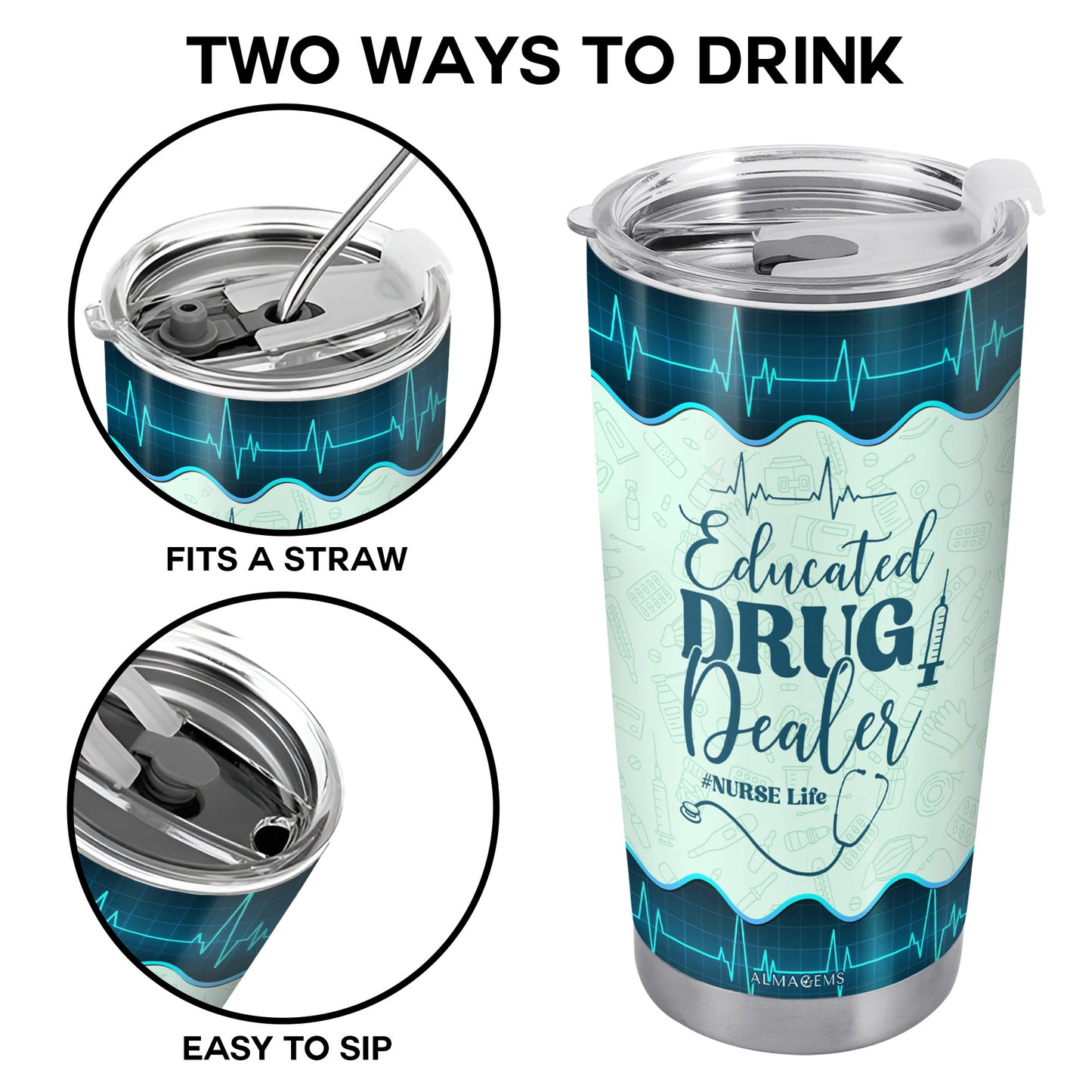 Educated Drug Dealer Nurse Life Tumbler With Medical Symbols - Personalized Custom Stainless Steel Tumbler 20oz 30oz - COL018_TB