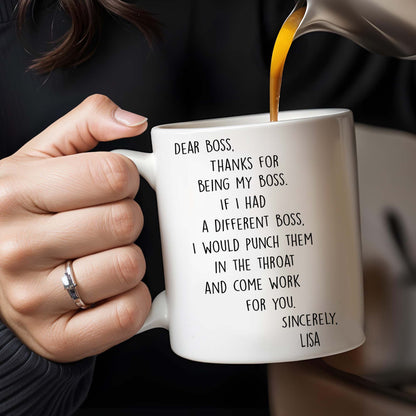 Thanks For Being My Boss Appreciation Coffee Mug