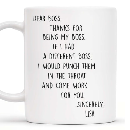 Thanks For Being My Boss Appreciation Coffee Mug