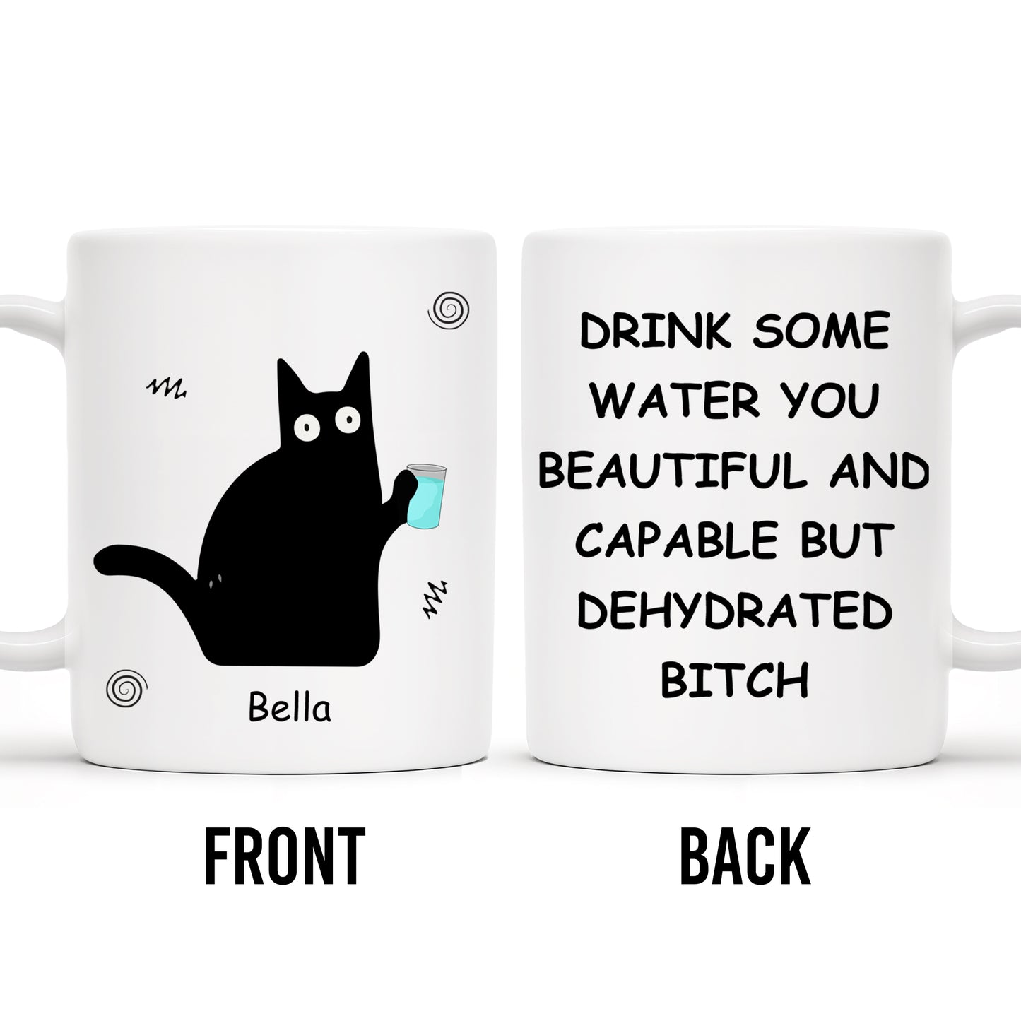 Drink Some Water You Beautiful And Capable Design