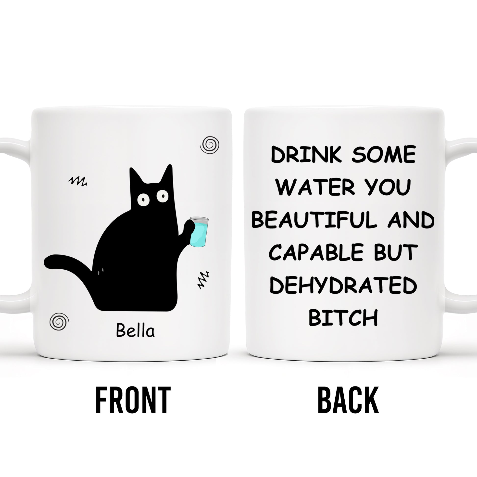 Drink Some Water You Beautiful And Capable Design