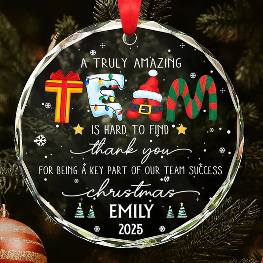 A Truly Amazing Thank You For Our Team, Santa And Gifts - Personalized Custom Circle Glass Ornament - COL035_CGOR