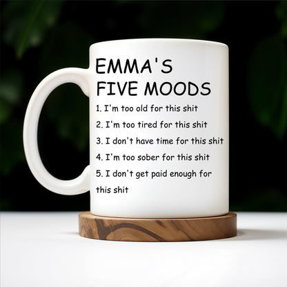 Five Moods Mug For Friends Who Are Always Over It