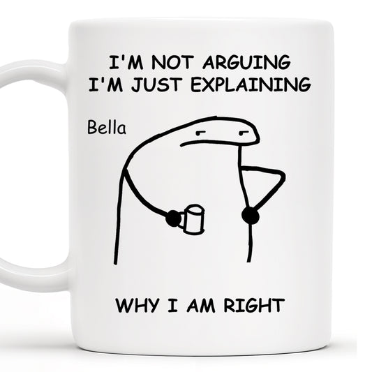 Explaining Why I Am Right Dinosaur Design