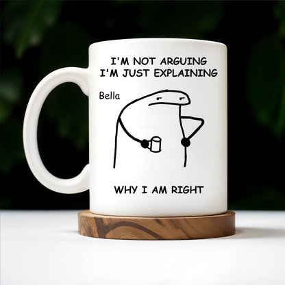 Explaining Why I Am Right Dinosaur Design
