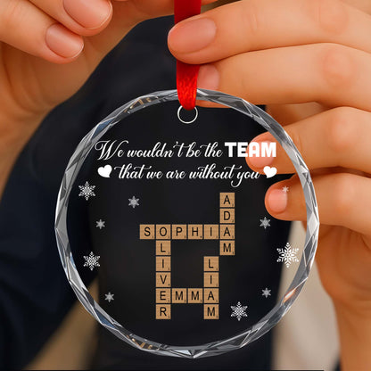 We Wouldn’t Be The Team That We Are Without You