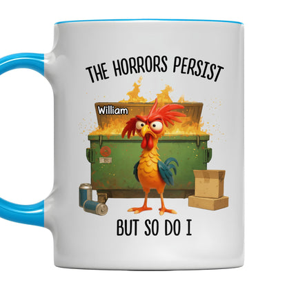 The Horrors Persist But So Do I, Rooster And Suitcase