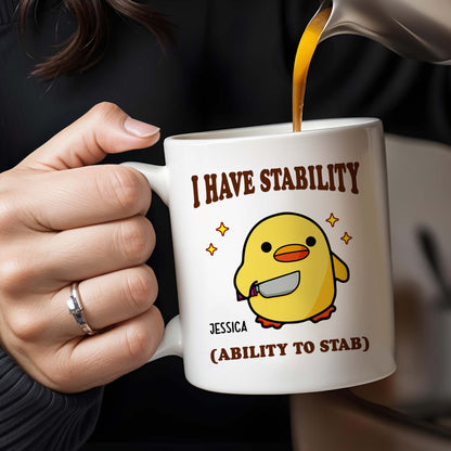 I Have Stability Ability To Stab With Cartoon Duck