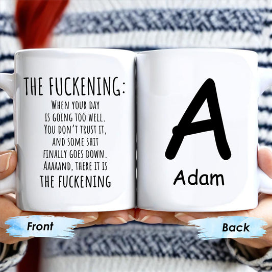 Customize Your Day Going Well Chaos Moment Mug