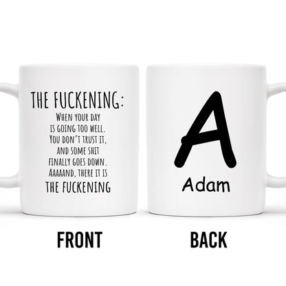 Customize Your Day Going Well Chaos Moment Mug
