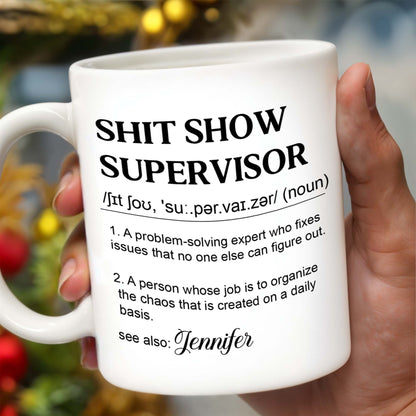 Problem-Solving Expert Supervisor Organizes Daily Chaos - Personalized Custom Coffee Mug - COL049_MG