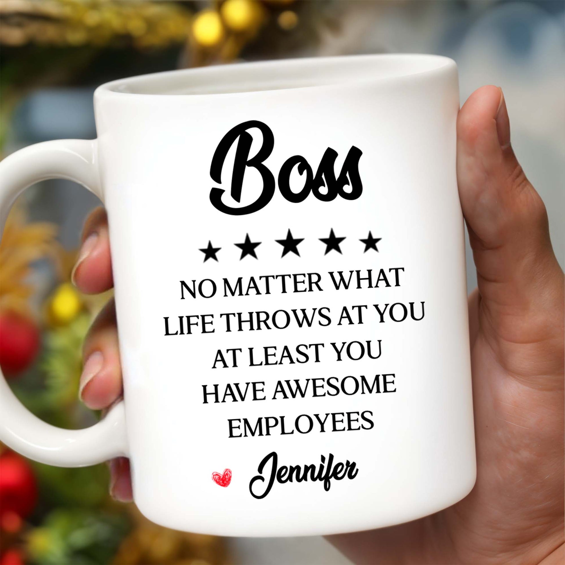 Boss No Matter What Life Throws Awesome Employees Stars