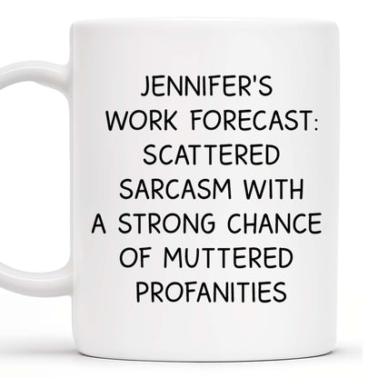 Scattered Sarcasm And Muttered Profanities Mug