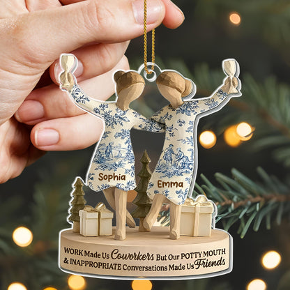 Work Made Us Coworkers Friendship Gift Ornament