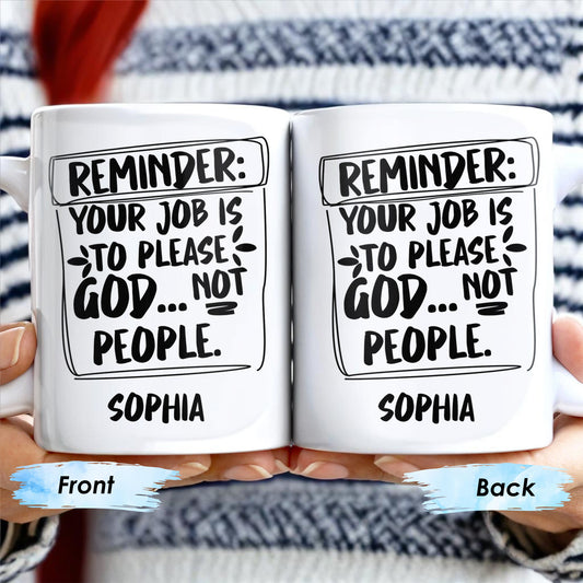 Please God Not People Reminder Mug