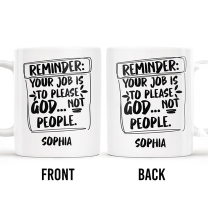Please God Not People Reminder Mug