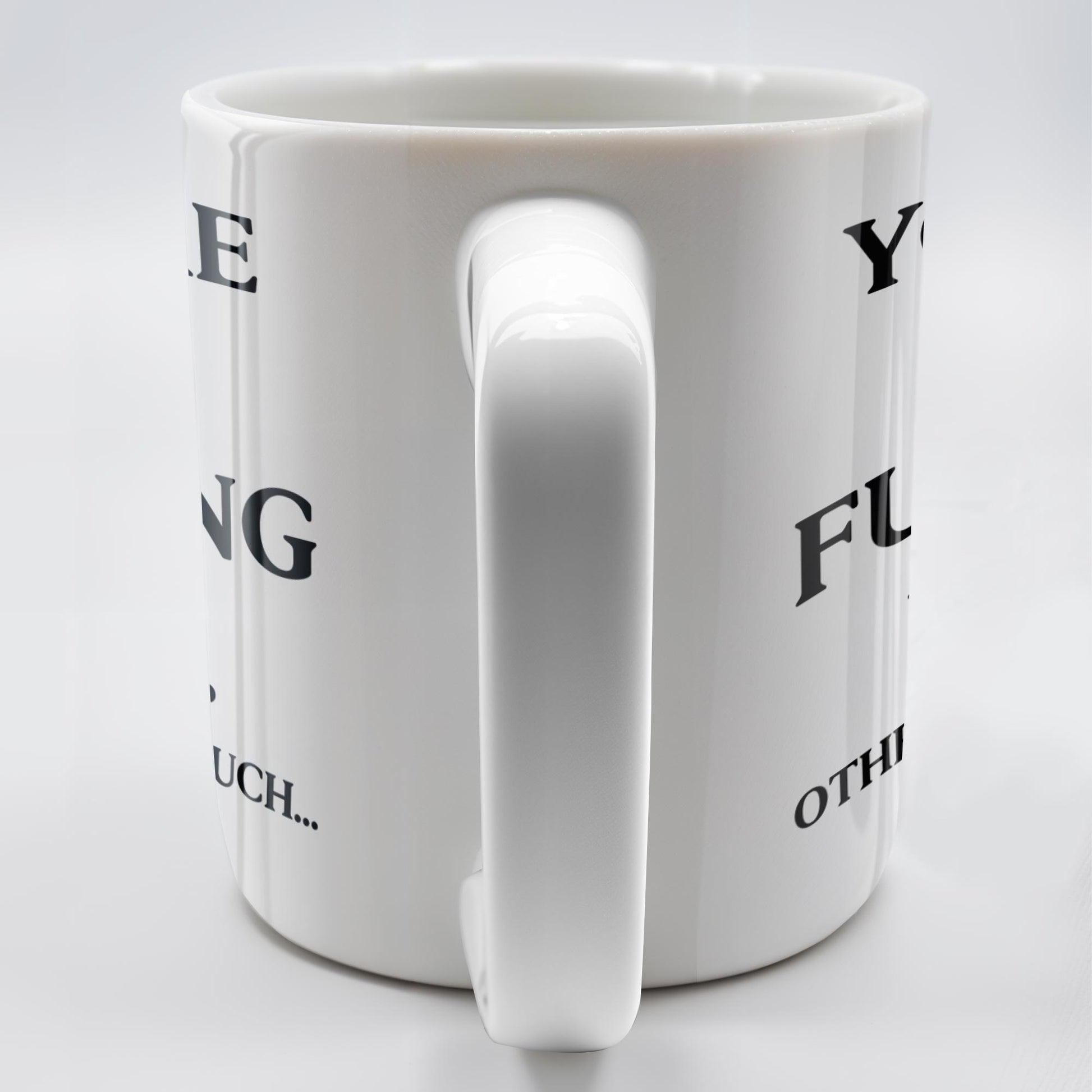 You're The Effing Best Others Not So Much Mug