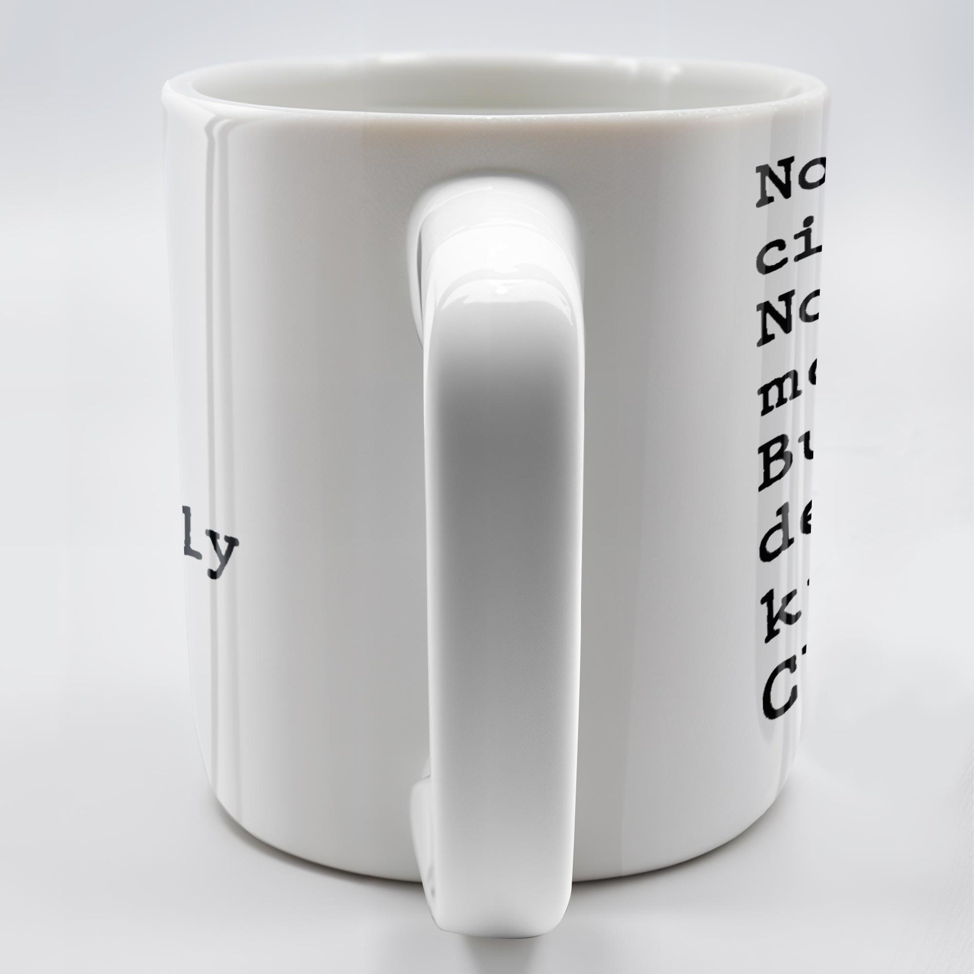 Not My Circus, Not My Monkeys, Know The Clowns Mug