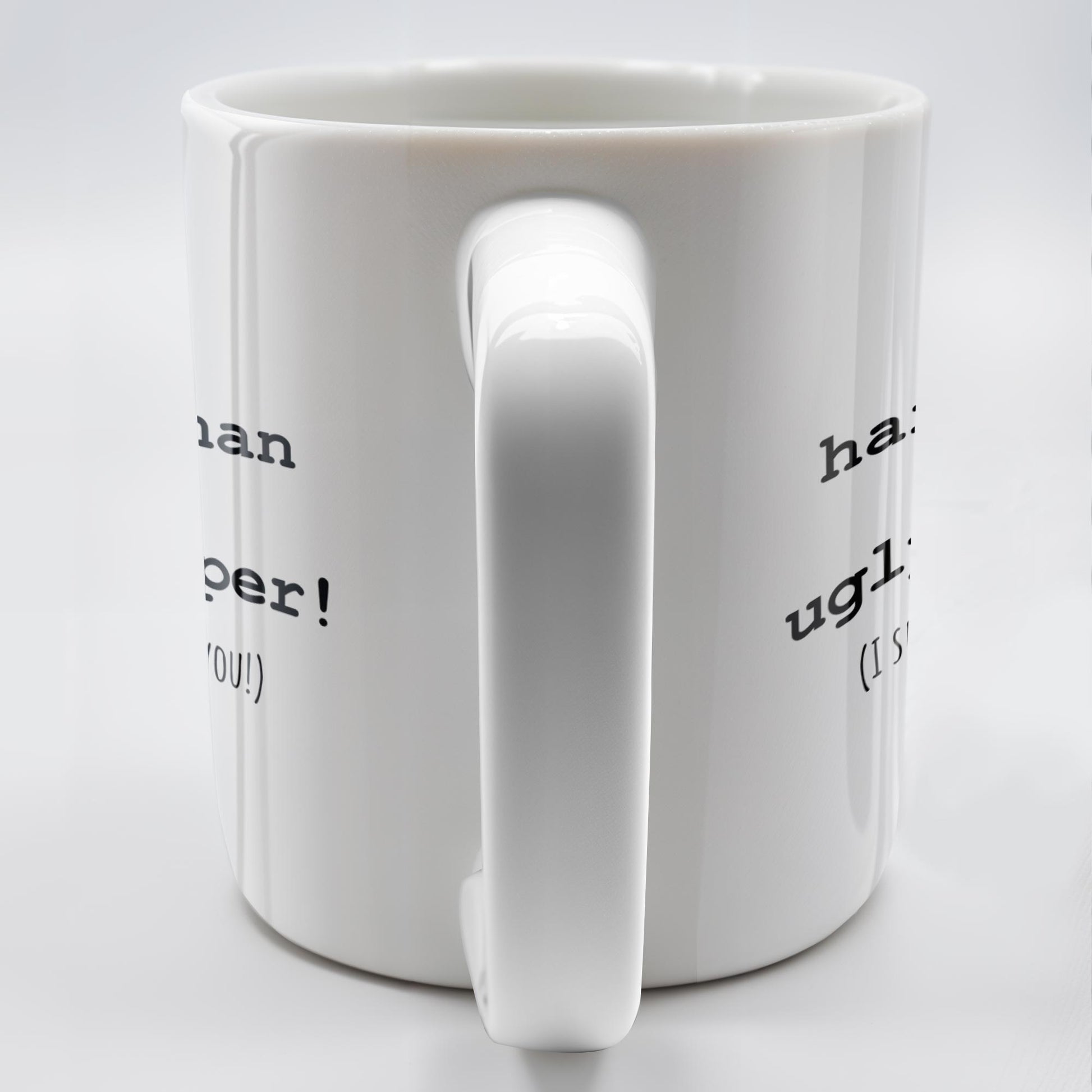 You Work Harder Appreciation Quote Mug