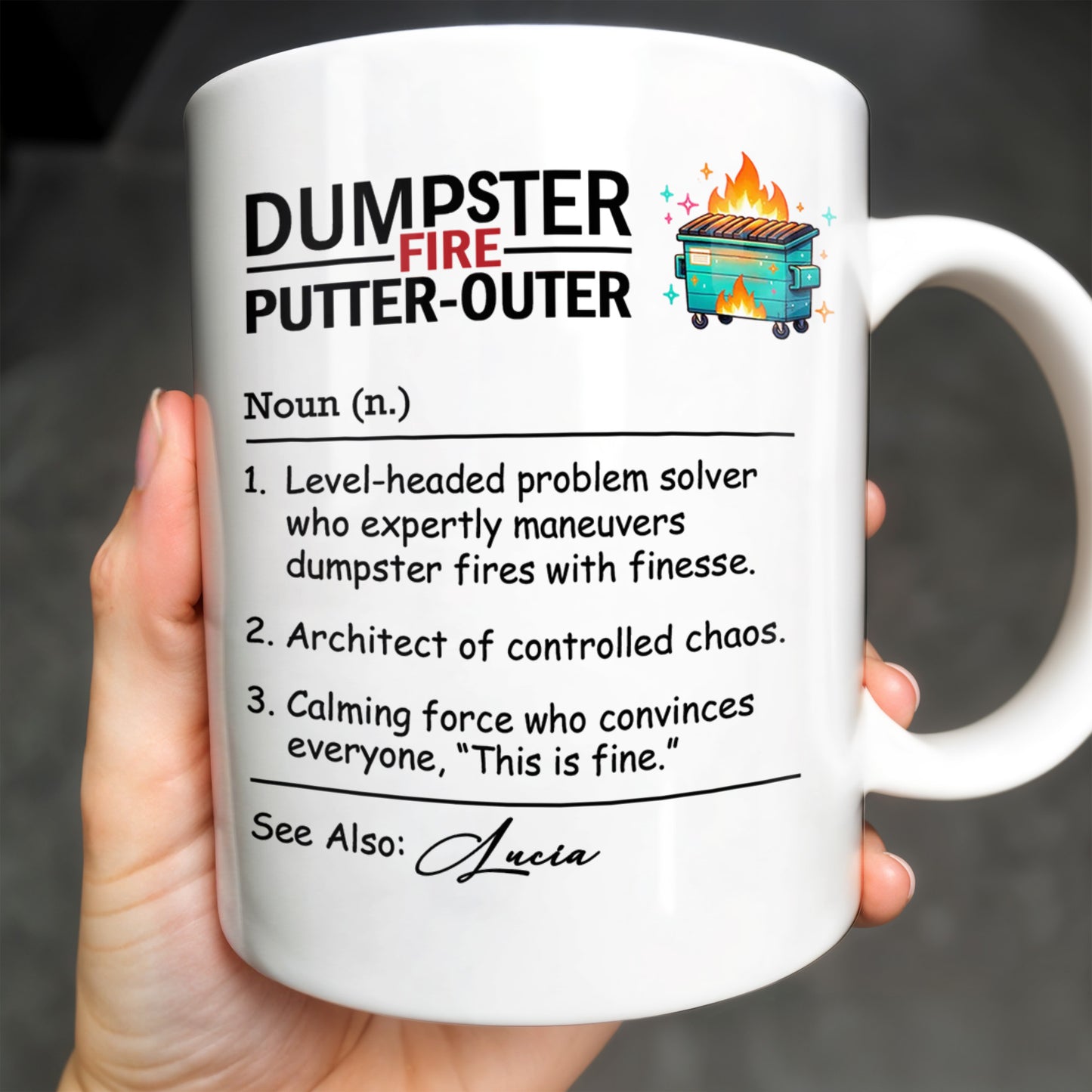 Dumpster Fire Putter-Outer For Colleagues And Friends