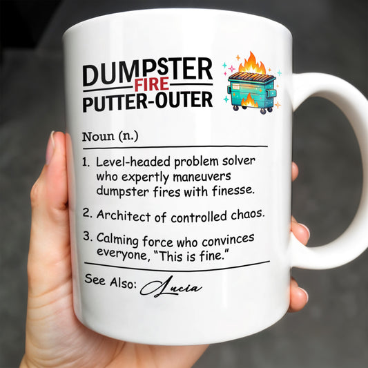 Dumpster Fire Putter-Outer For Colleagues And Friends