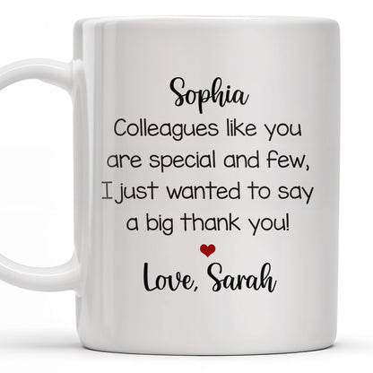 Thank You Colleague Special And Few With Heart