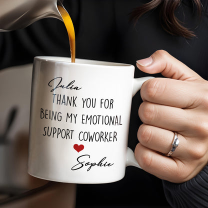 Thank You For Being My Emotional Support Coworker
