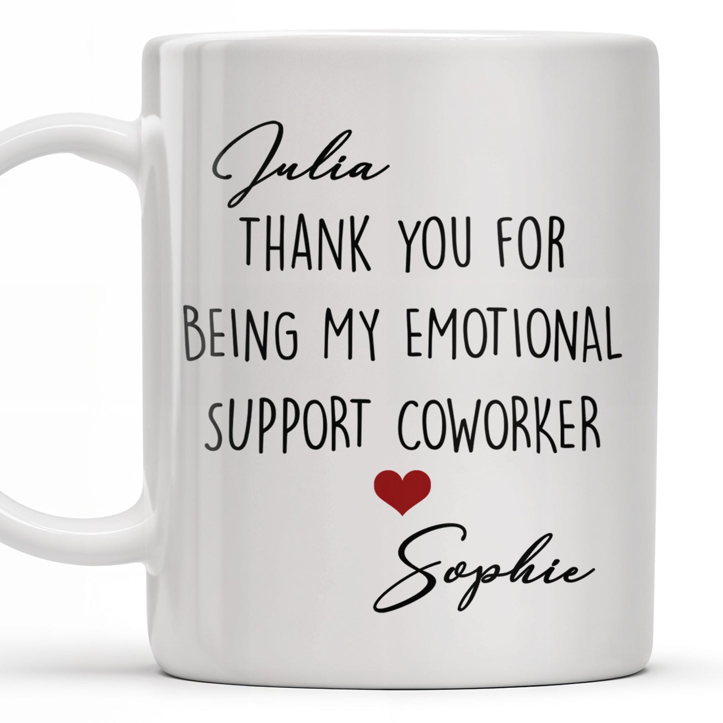 Thank You For Being My Emotional Support Coworker