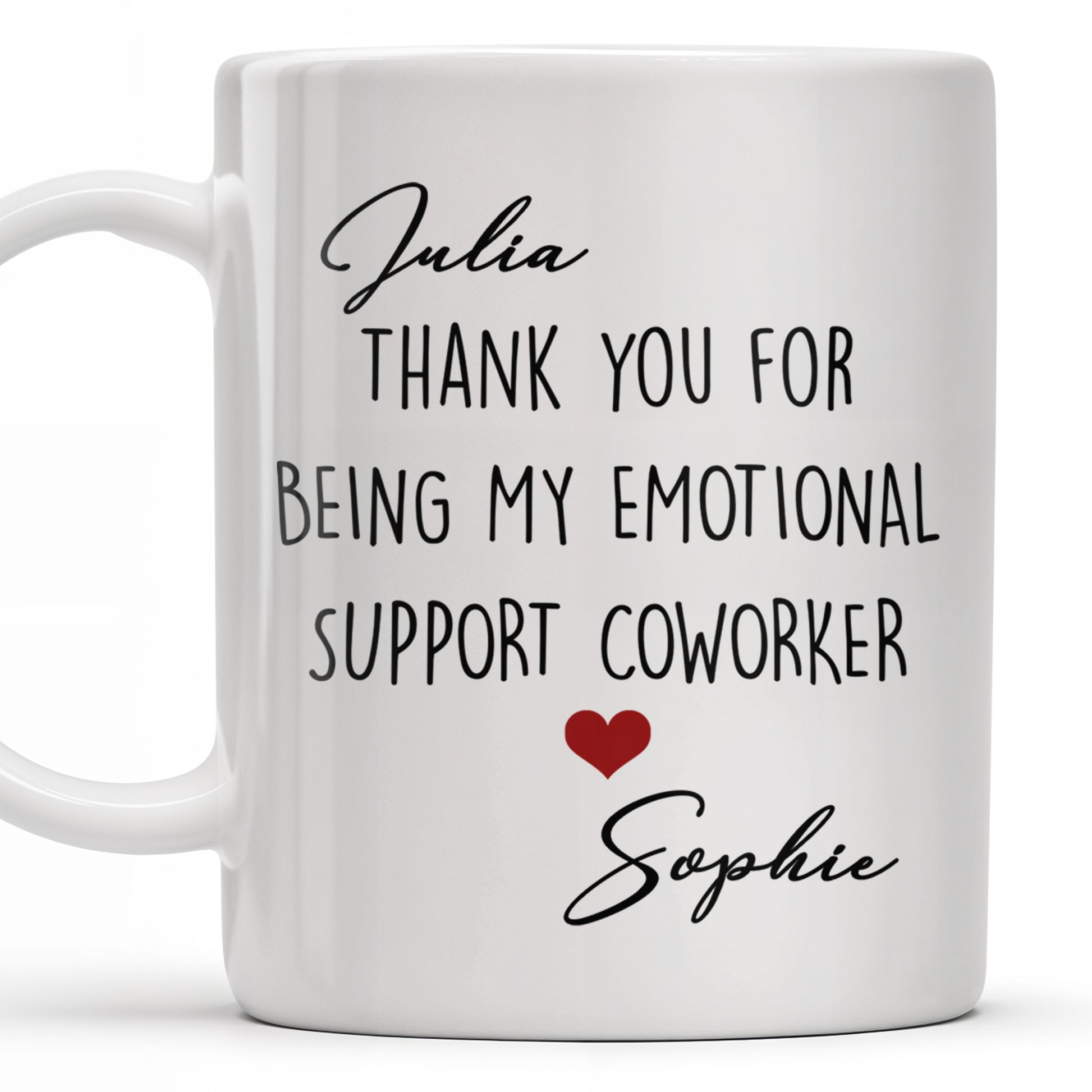 Thank You For Being My Emotional Support Coworker