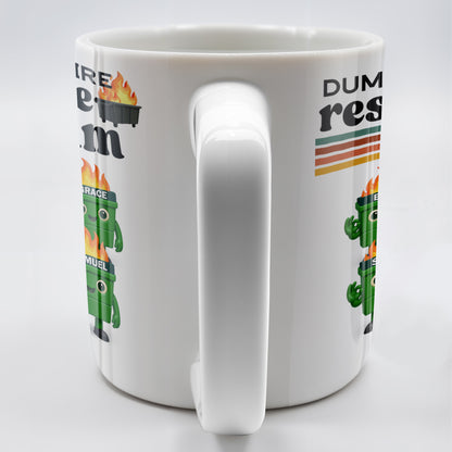 Dumpster Fire Response Team It's Fine We're Fine