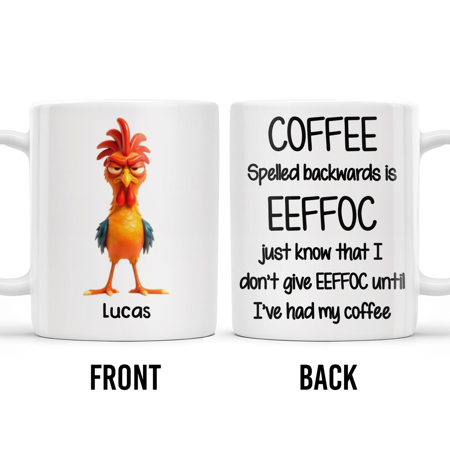 Coffee Spelled Backwards Is EEFFOC, Humorous Phrase With Rooster