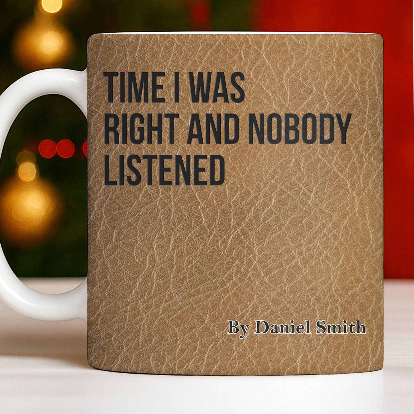 Time I Was Right, Book Style Coffee Mug