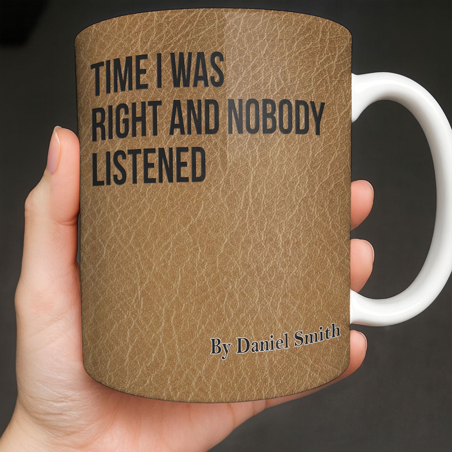 Time I Was Right, Book Style Coffee Mug