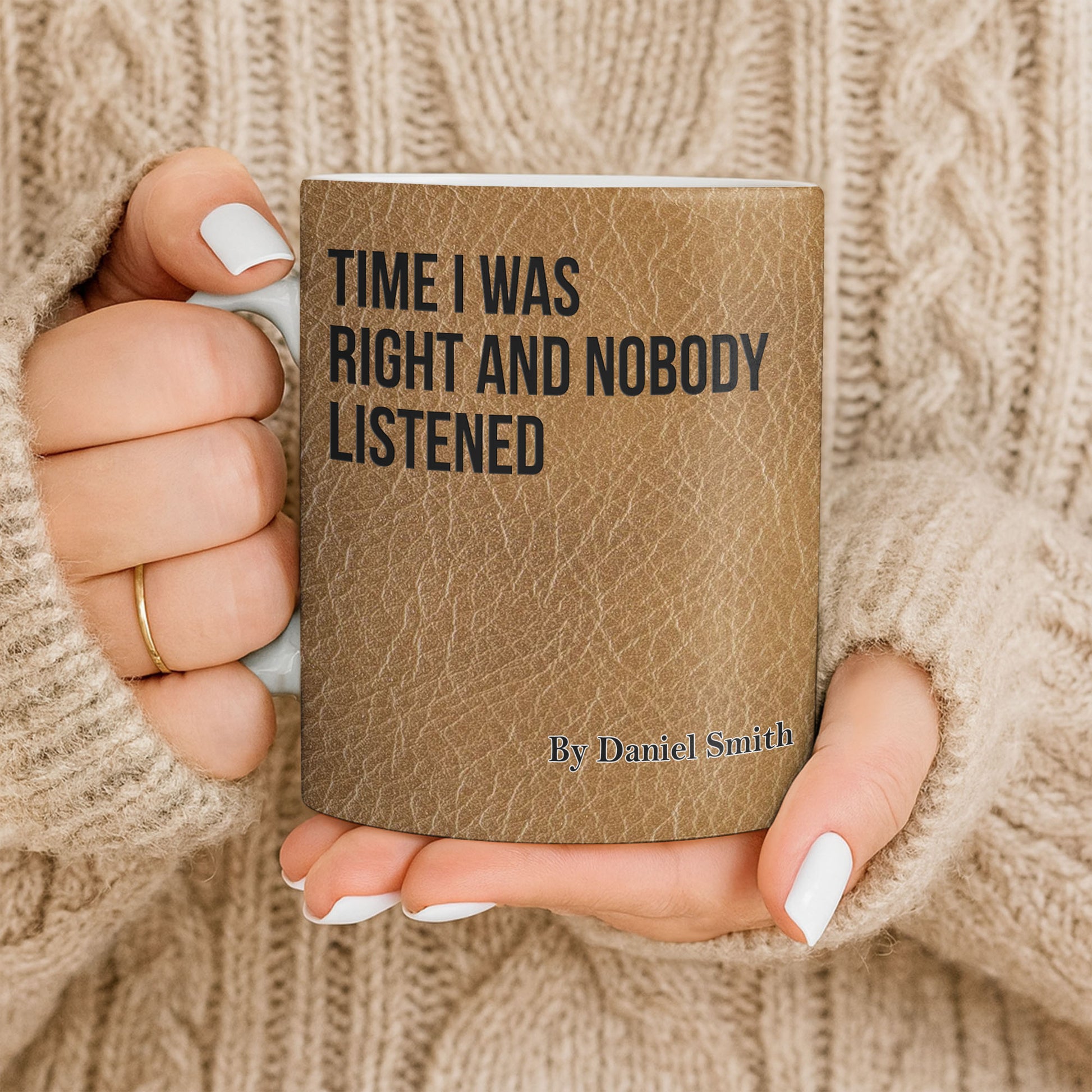 Time I Was Right, Book Style Coffee Mug